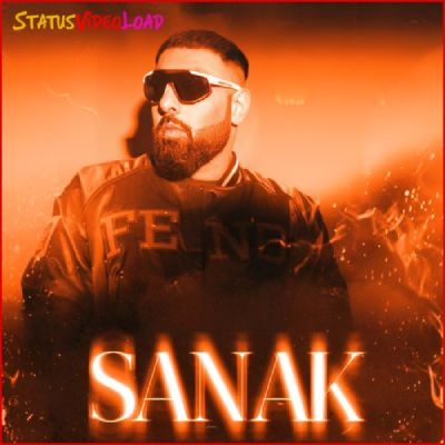 Sanak-Song-Badshah-Status-Video