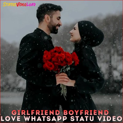 Girlfriend Boyfriend Love Whatsapp Status Video