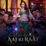 Aaj Ki Raat Status Video