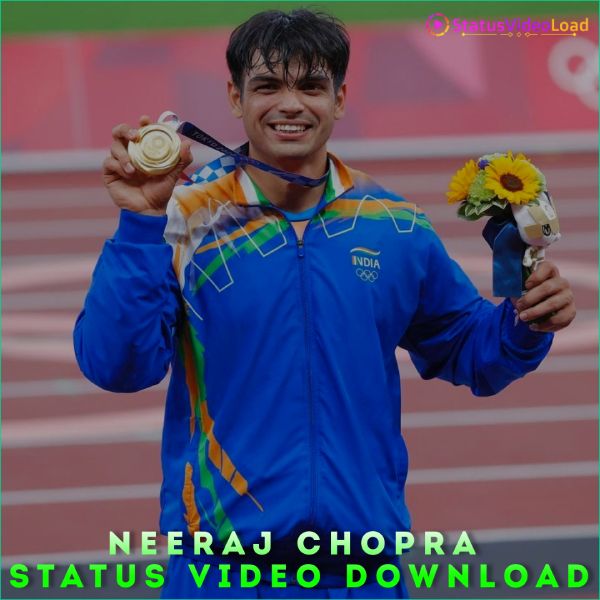 Neeraj Chopra Status Video Download