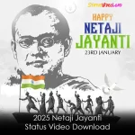 2025 Netaji Jayanti Status Video Download