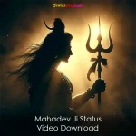 Mahadev Ji Status Video Download