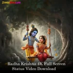 Radha Krishna 4K Full Screen Status Video Download