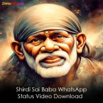 Shirdi Sai Baba WhatsApp Status Video Download