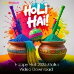 Happy Holi 2025 Status Video Download